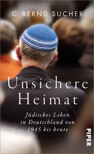 Buchcover Unsichere Heimat piper Verlag